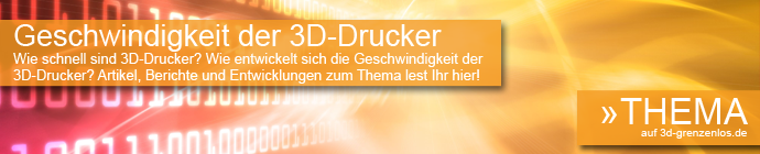 Geschwindigkeit 3D-Drucker