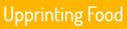 Upprinting Food